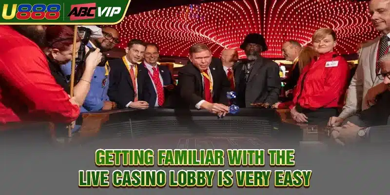 Getting familiar with the Live Casino lobby is very easy