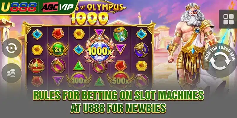 Rules for betting on slot machines at U888 for newbies